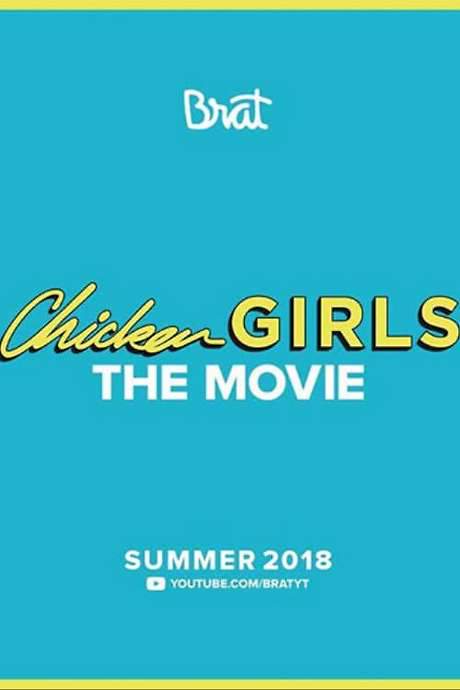 Chicken Girls: The Movie